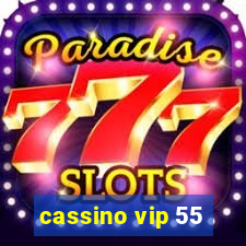 cassino vip 55